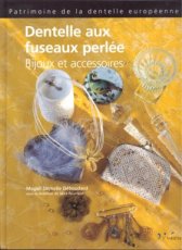 Deboudard Magali - Dentelle aux fuseaux perlee - Bijoux et accessoires