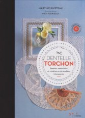 9782350323640 Piveteau Martine - Dentelle Torchon - Passion, savoir-faire et création