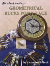 Stillwell Alexandra - All about making Geometrical  Bucks Point Lace