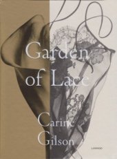 Gilson Carine - Garden of Lace