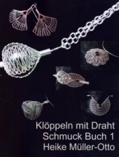 Müller-Otto Heike - Klöppeln mit Draht - Schmuck Buch 1