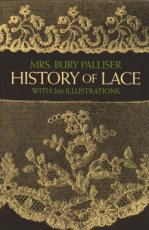 Palliser Bury - History of lace