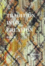 9780955098024 BARBER JACQUI - TRADITION INTO CREATION BOOK II