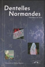 Bouvot Claudette et Michel - Dentelles Normandes - Honfleur et vire
