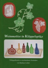Corbet Barbara - Weinmotive in Kloppelspitze