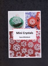 Mihulková Dana - Mini Crystals