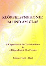 Frank-Hart Sabine - Kloppelsynphonie im und am glas